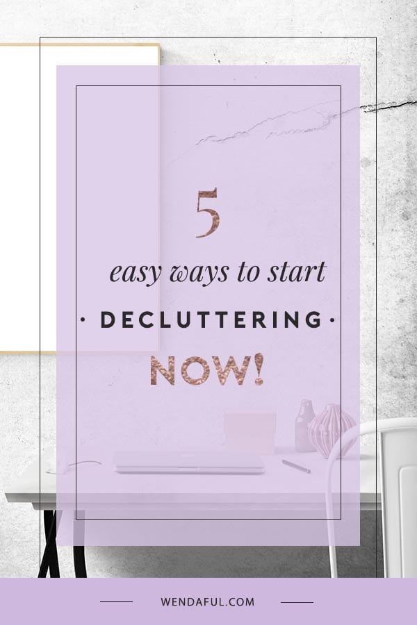 5 Easy Ways to Declutter Now