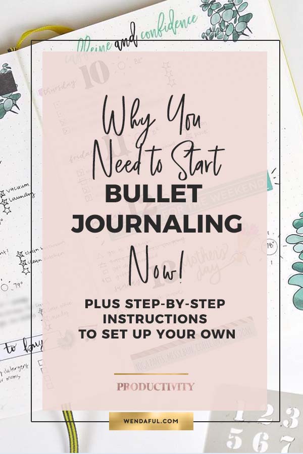 What Is a Bullet Journal? - How to Set Up and Start Your BuJo for 2022