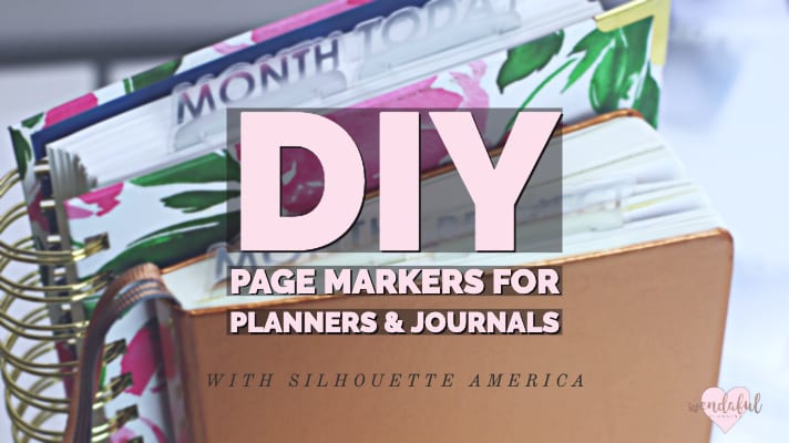 DIY Page Markers for Planners & Journals with Silhouette America