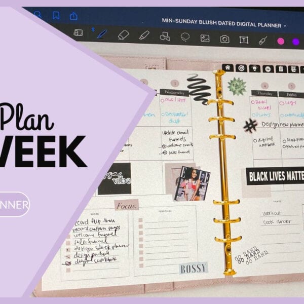 how i plan my week in my digital planner