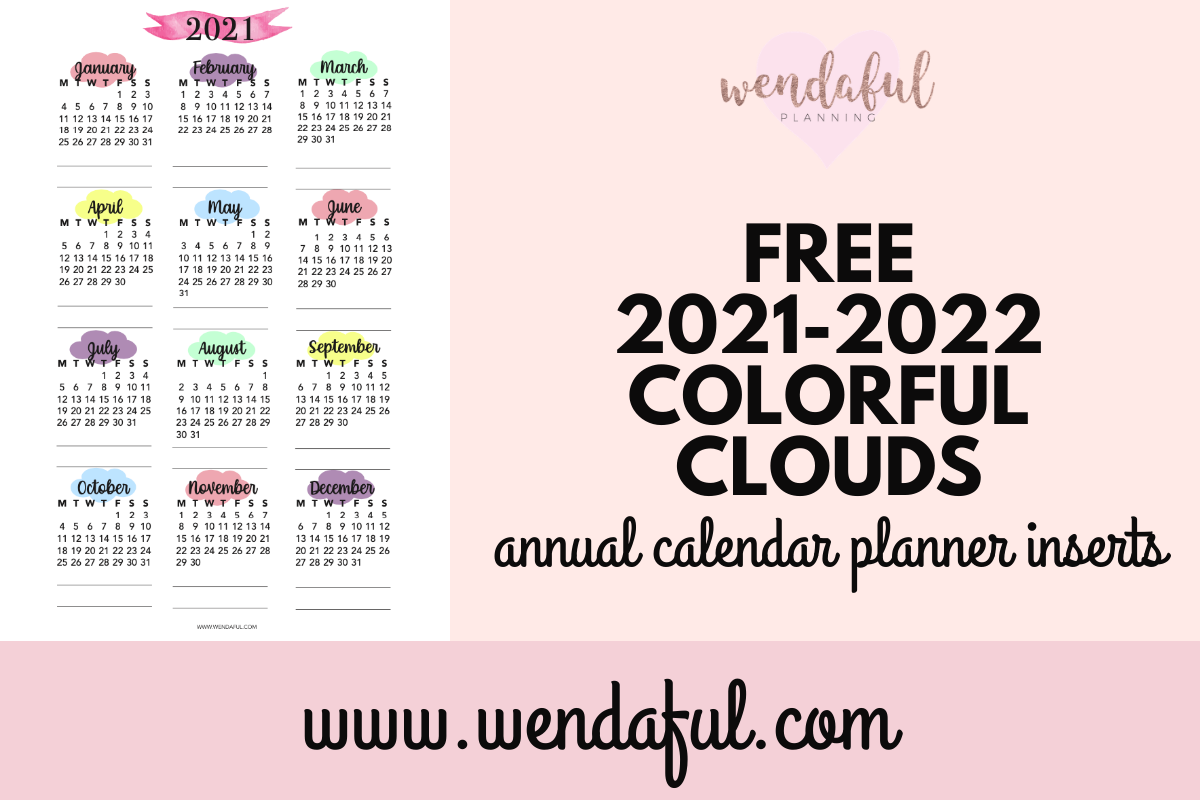 Free Printable 2021-2022 Colorful Pastel Clouds Annual Calendar Inserts | Wendaful Planning free-printable-2021-2022-colorful-pastel-clouds-annual-calendar-inserts-wendaful-planning